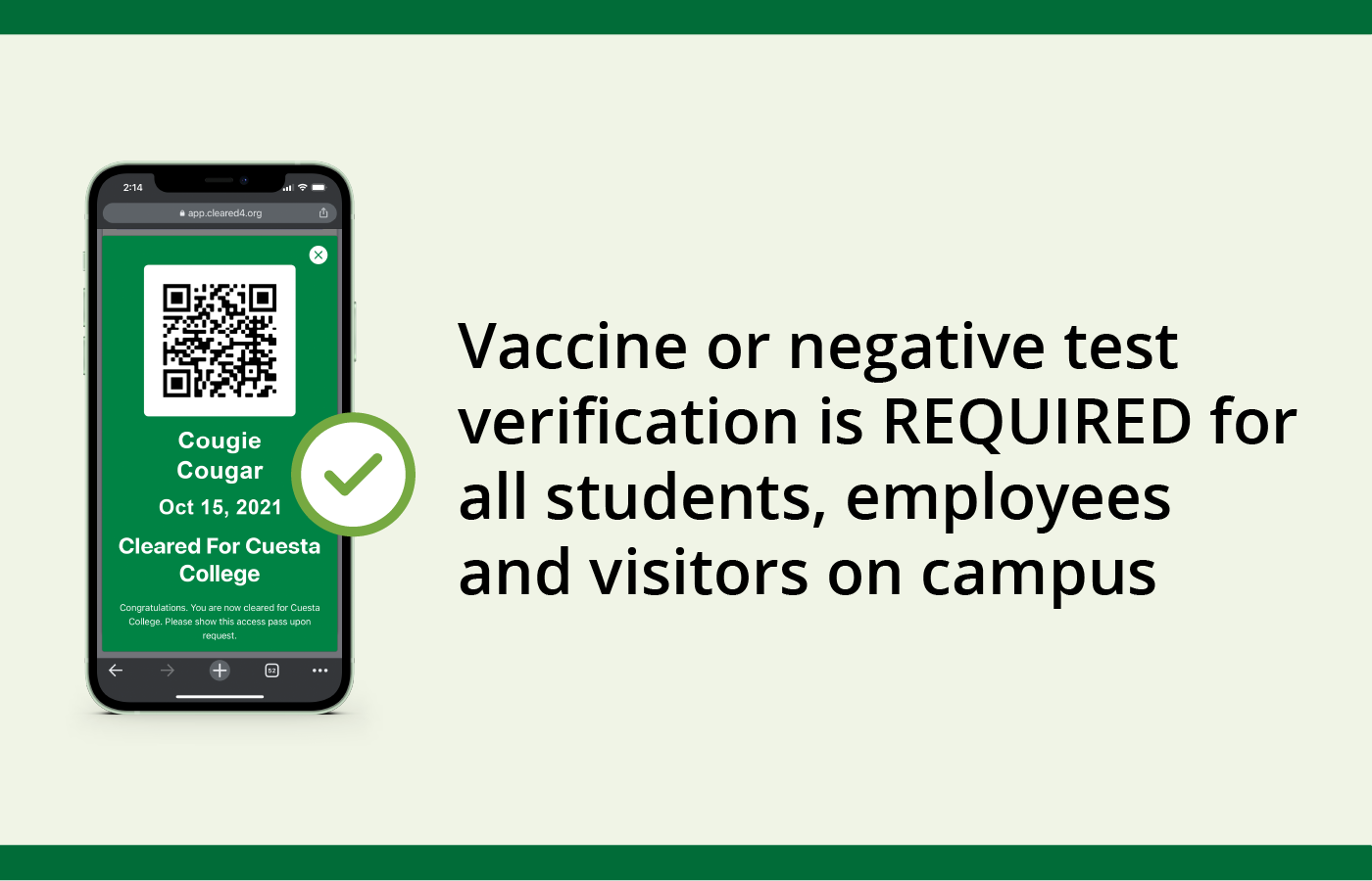 Vaccine or negative test verification is REQUIRED