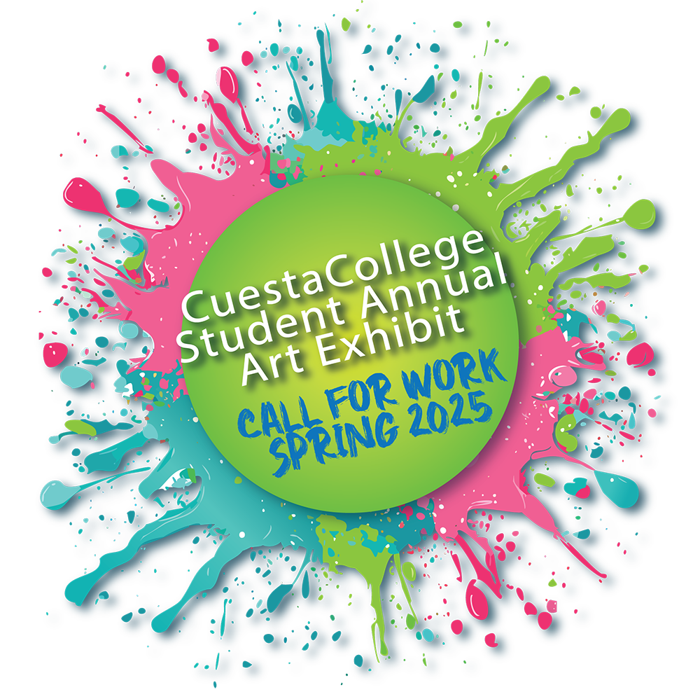 2025 Cuesta College Student Annual Art Exhibition poster