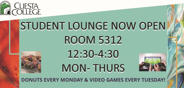 SLO Campus Student Lounge Spring Hours